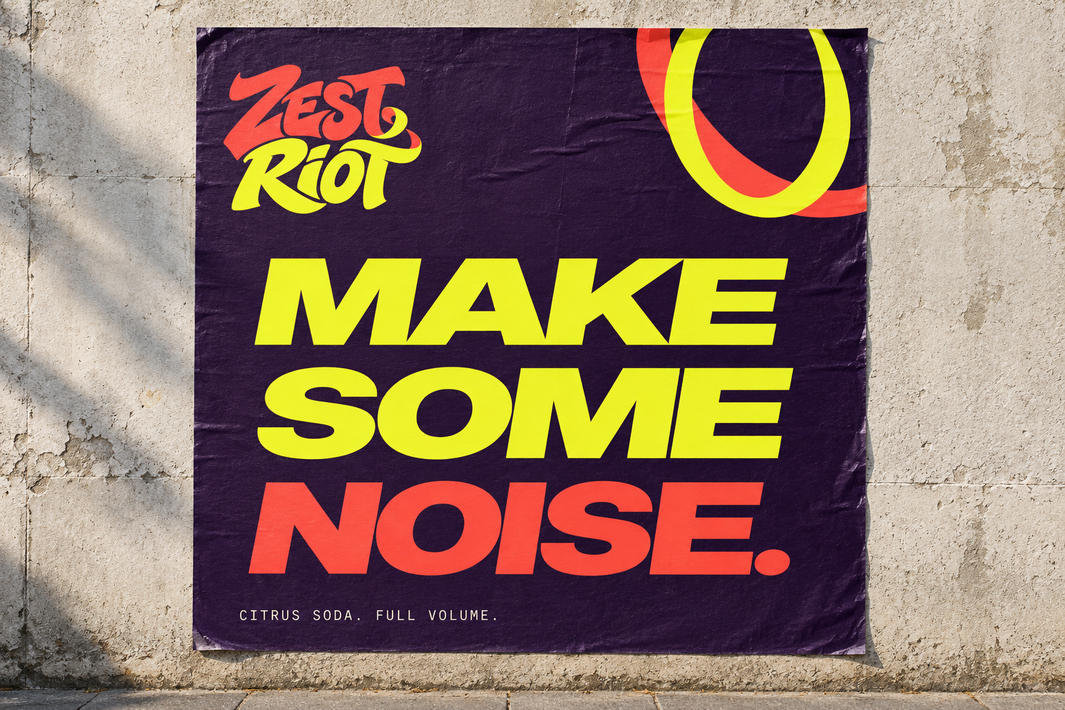 AI-generated visualization: Zest Riot Make Some Noise campaign as a printed poster on a concrete wall.