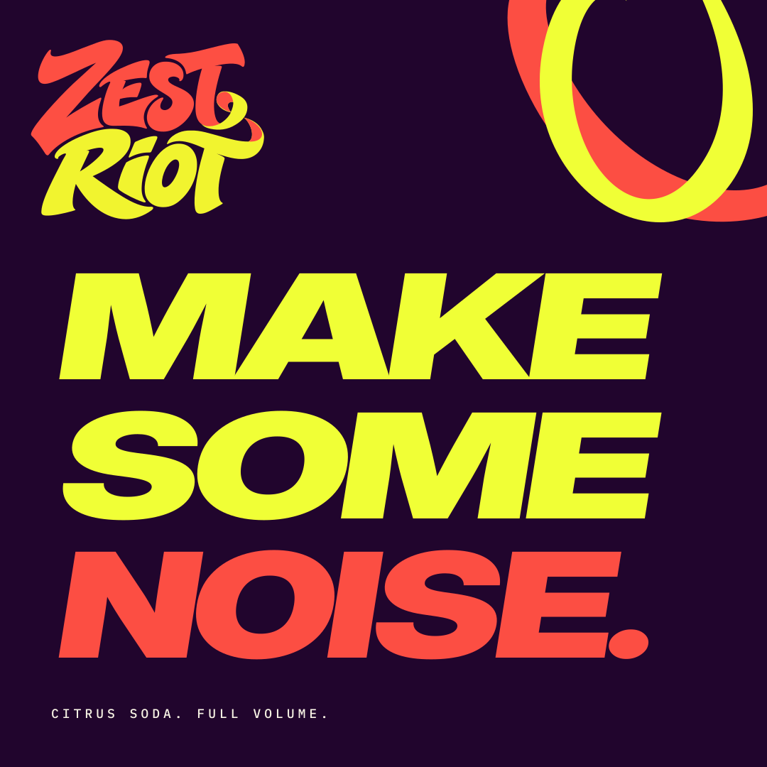 Zest Riot square campaign artwork with the approved logo and large Make Some Noise lettering on plum.